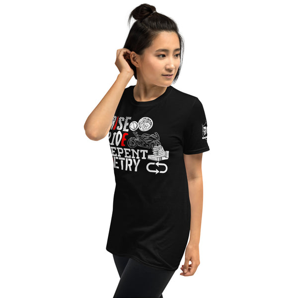 The "Rise Ride Repent Retry" Unisex T-Shirt