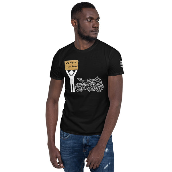 "Will race..." T-Shirt