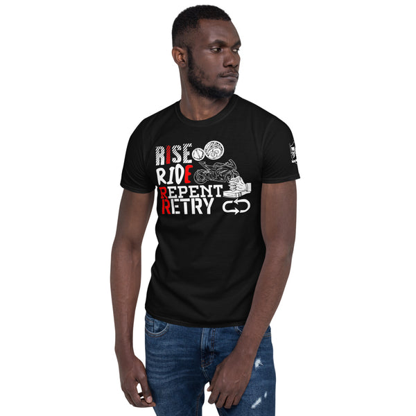 The "Rise Ride Repent Retry" Unisex T-Shirt