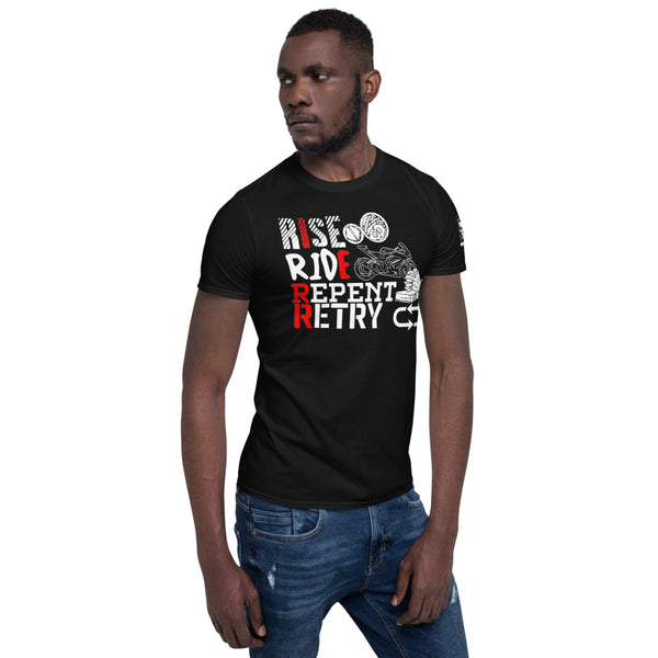The "Rise Ride Repent Retry" Unisex T-Shirt