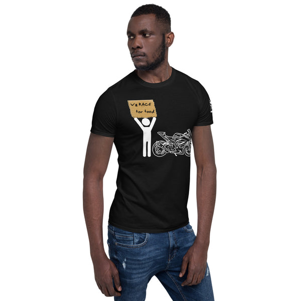 "Will race..." T-Shirt