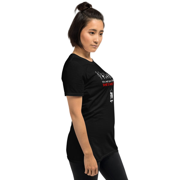 The "She's family TOO!" (cruiser) Unisex T-Shirt