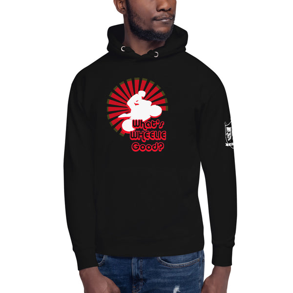 The "Wheelie good" Hoodie