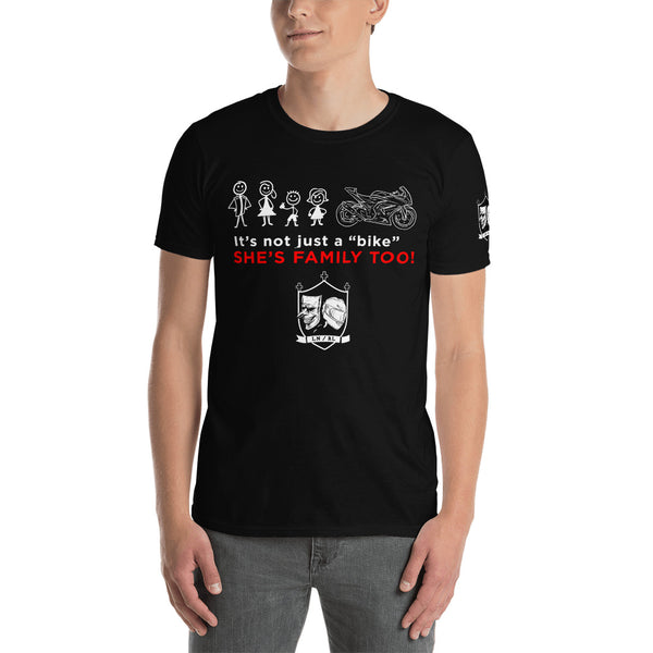 The "She's family TOO!"  (sportbike) Unisex T-Shirt